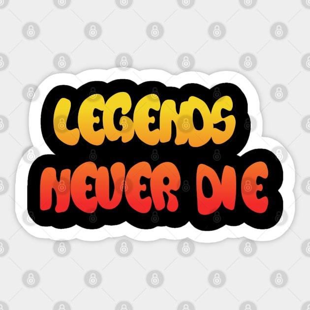 Legends Never Die Cartoon Sticker by Aventi